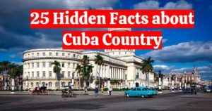 top hidden fact about cuba country