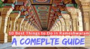 10 Best Things to do in Rameshwaram : A Complete Travel Guide